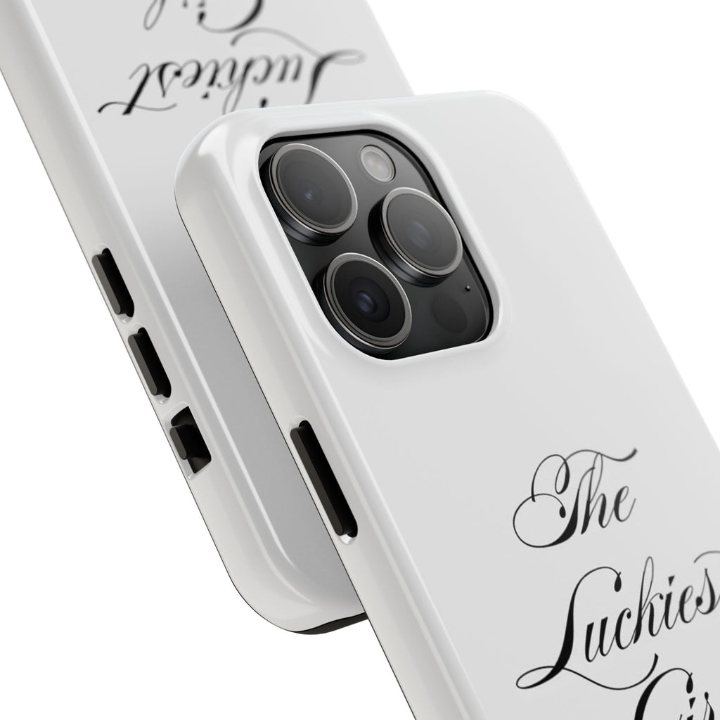 The Luckiest Girl iPhone Case