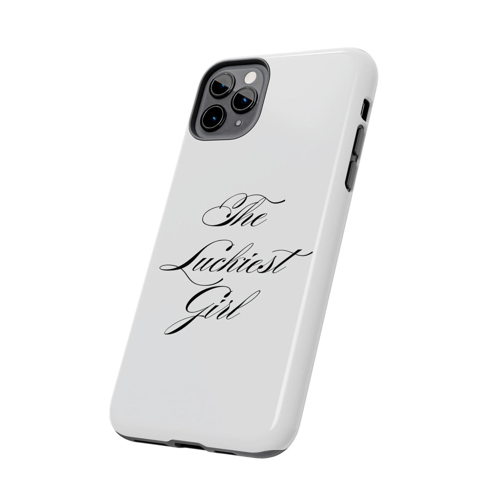 The Luckiest Girl iPhone Case