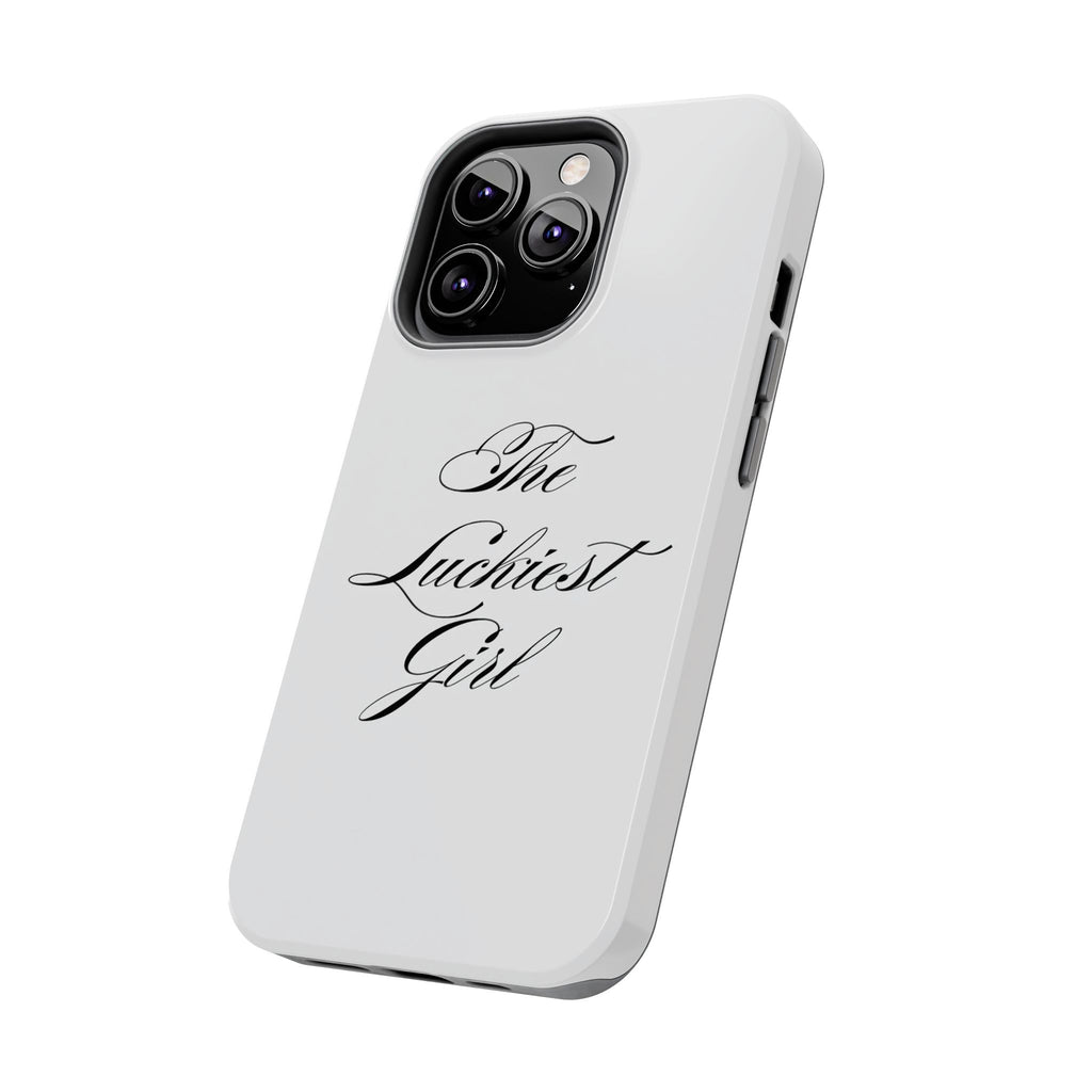 The Luckiest Girl iPhone Case