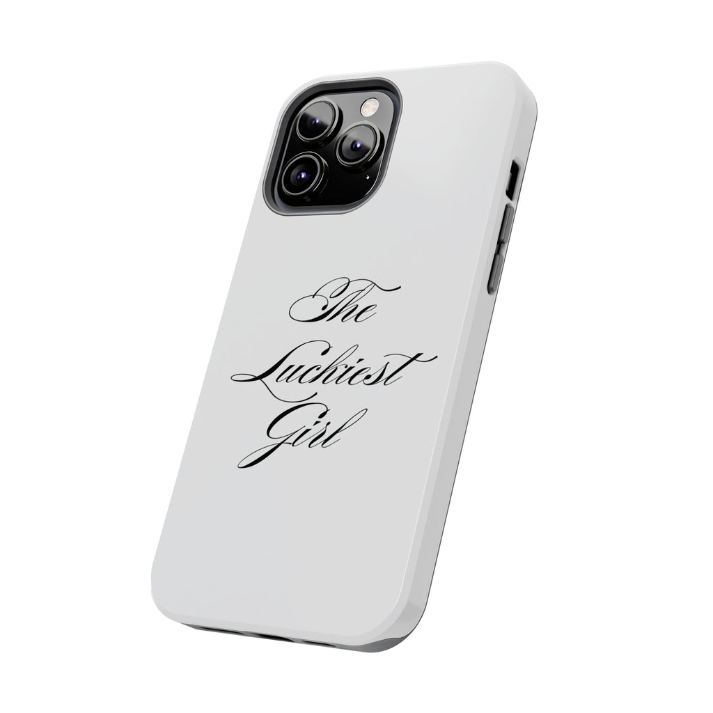 The Luckiest Girl iPhone Case