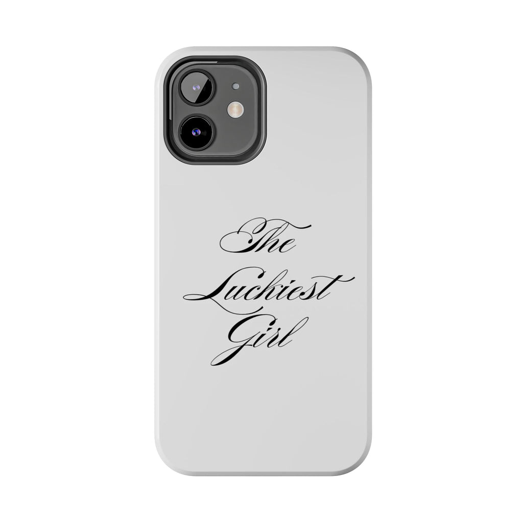 The Luckiest Girl iPhone Case