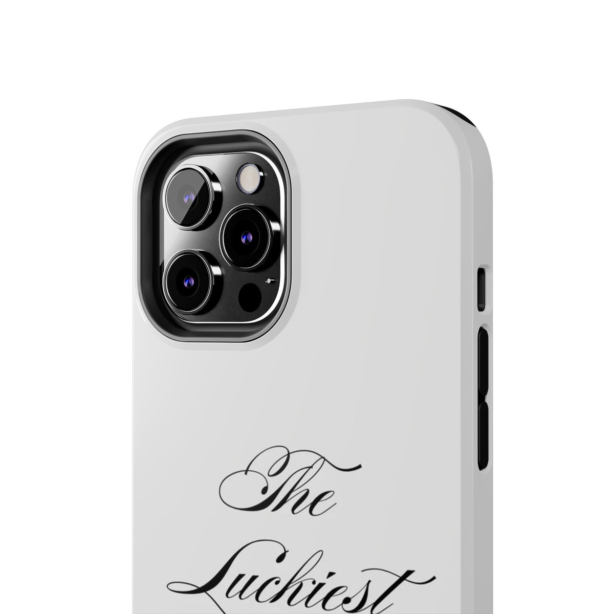 The Luckiest Girl iPhone Case
