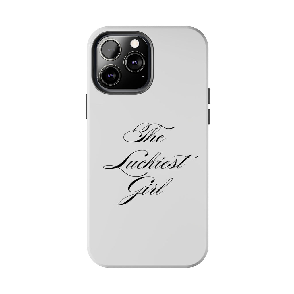 The Luckiest Girl iPhone Case