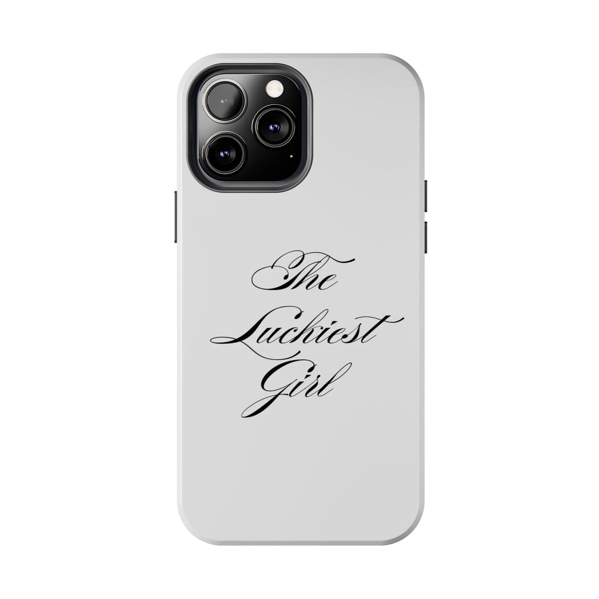 The Luckiest Girl iPhone Case
