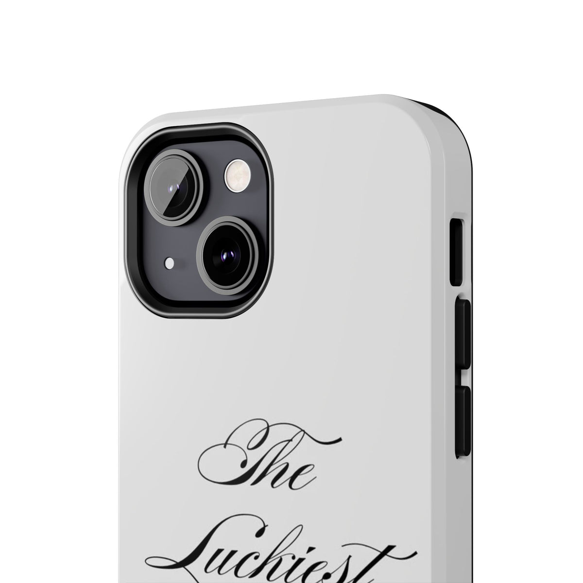 The Luckiest Girl iPhone Case