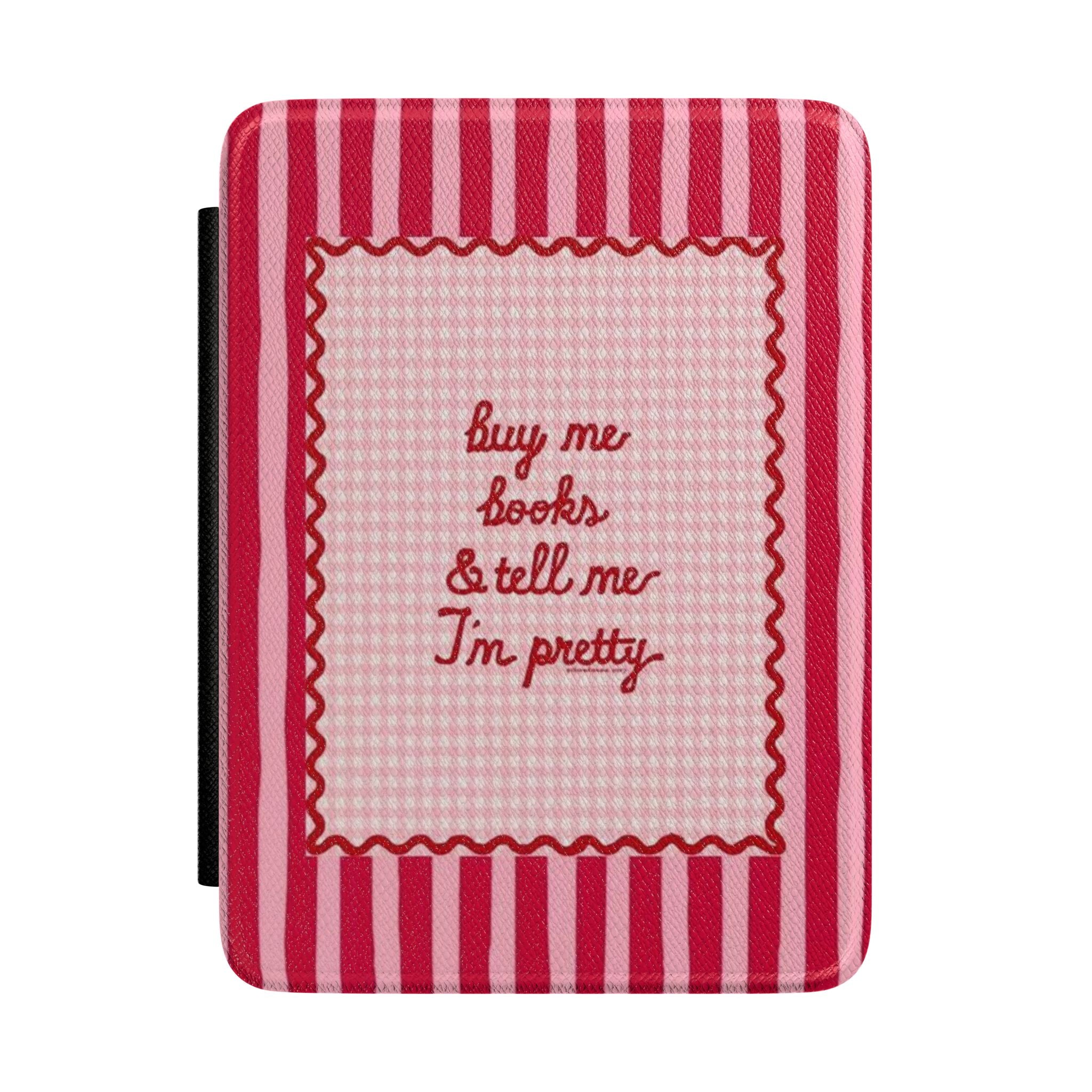 buy me books & call me pretty Kindle Case