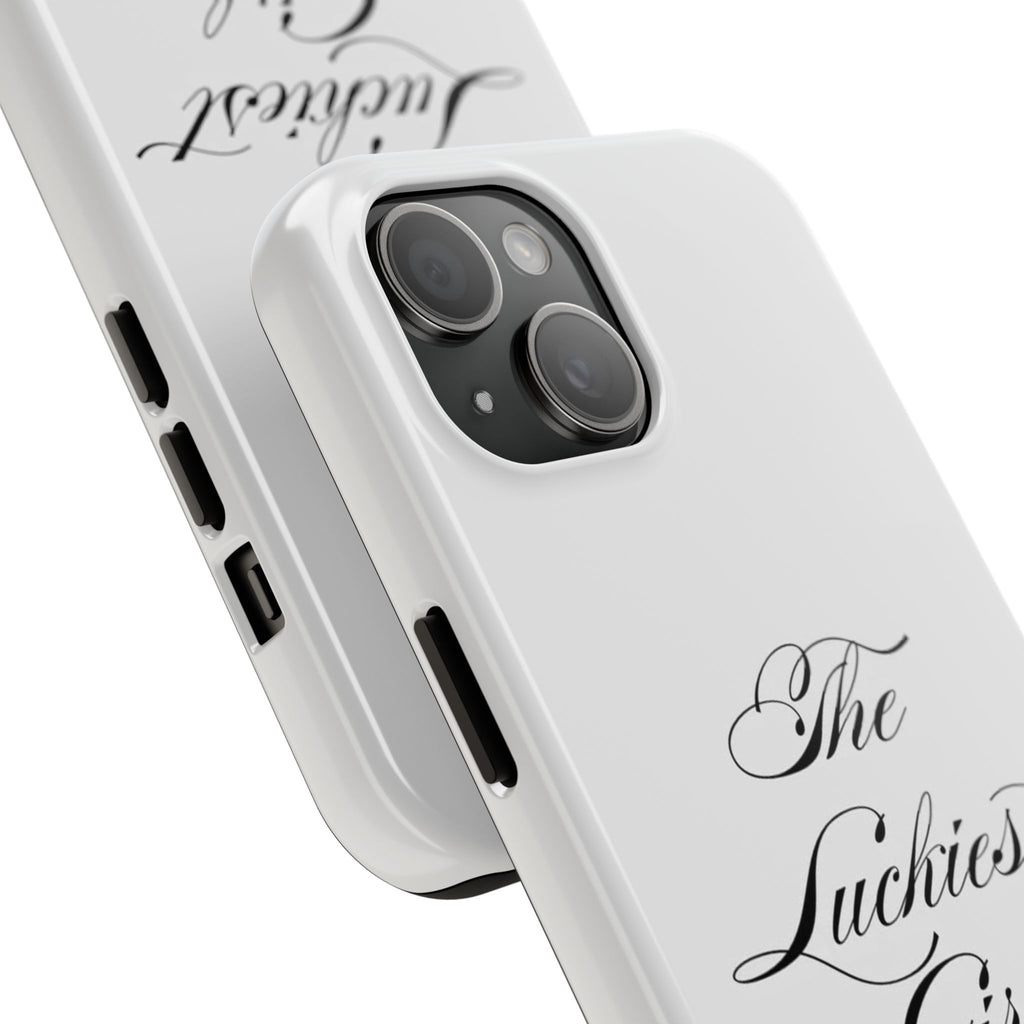The Luckiest Girl iPhone Case