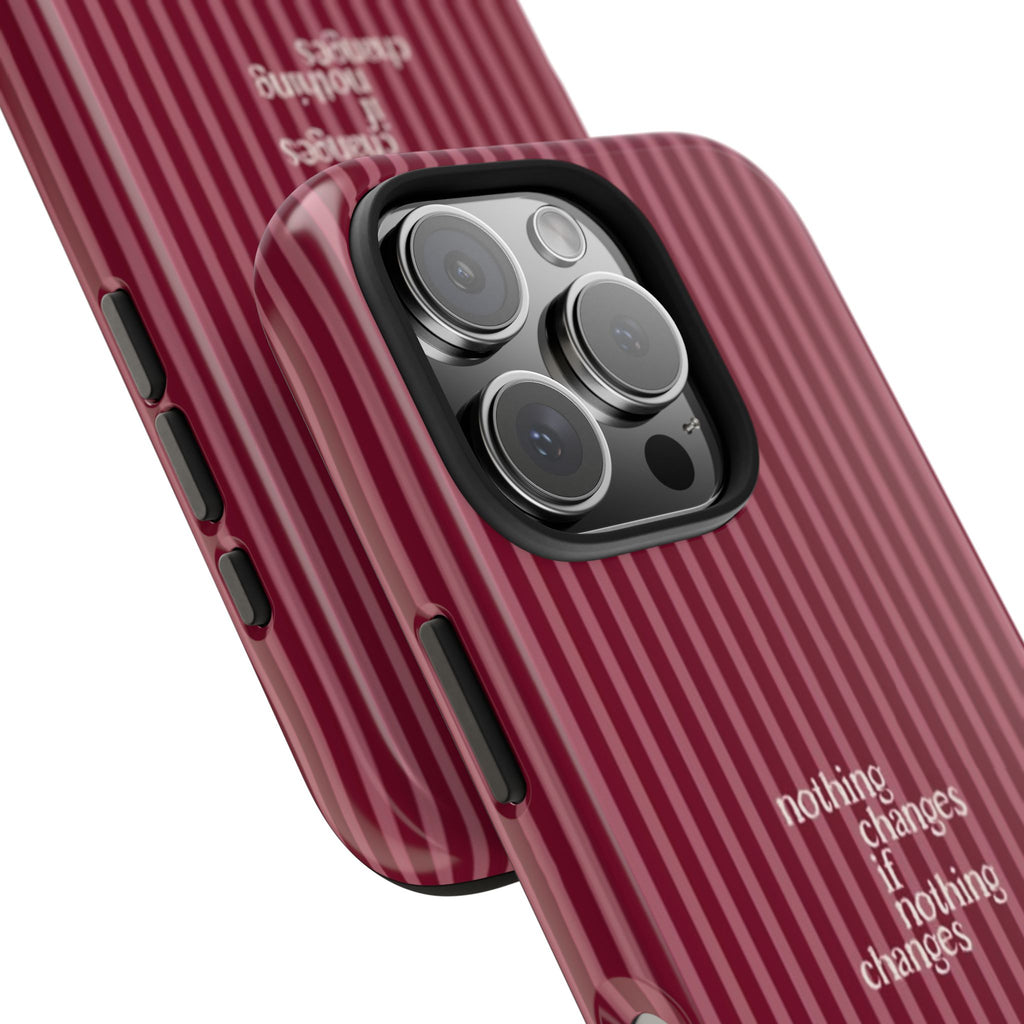 nothing changes iPhone Case