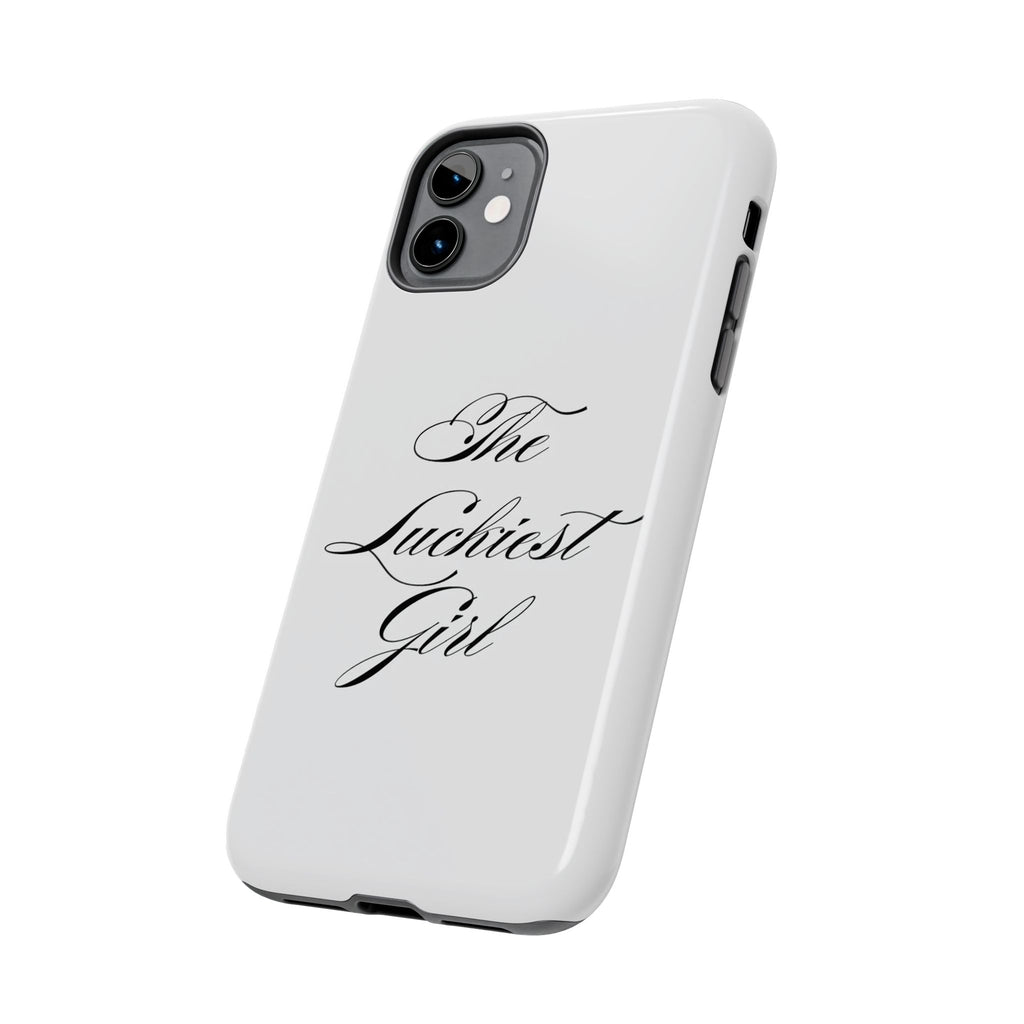 The Luckiest Girl iPhone Case
