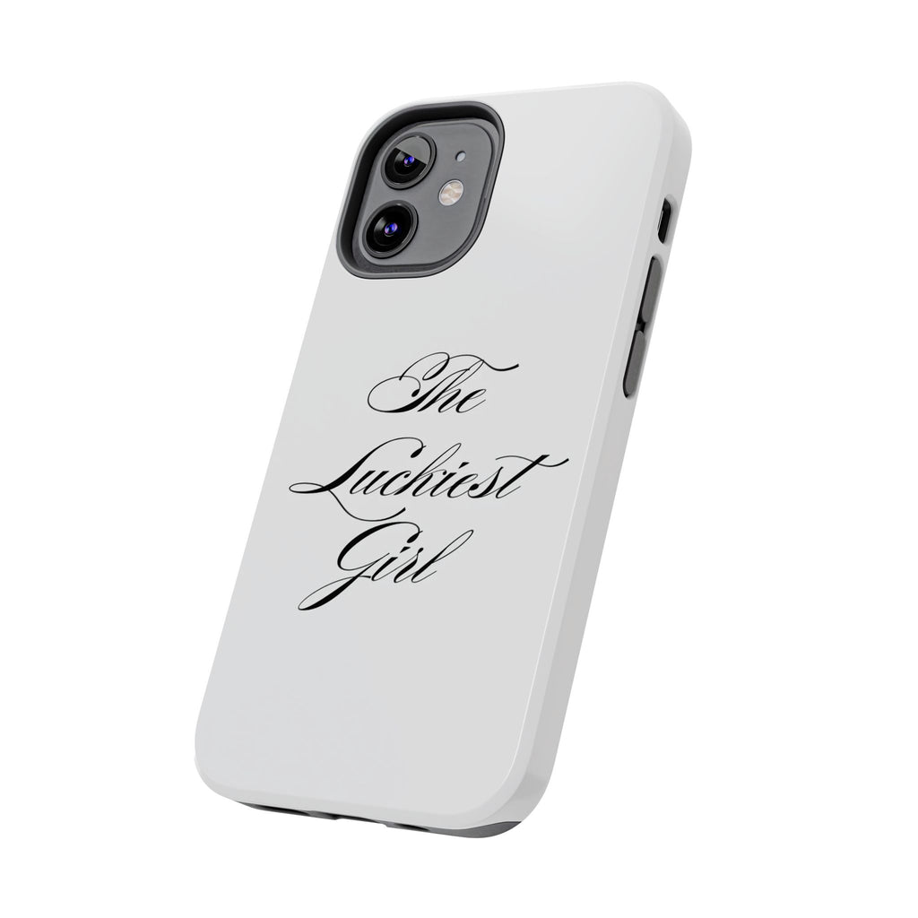 The Luckiest Girl iPhone Case