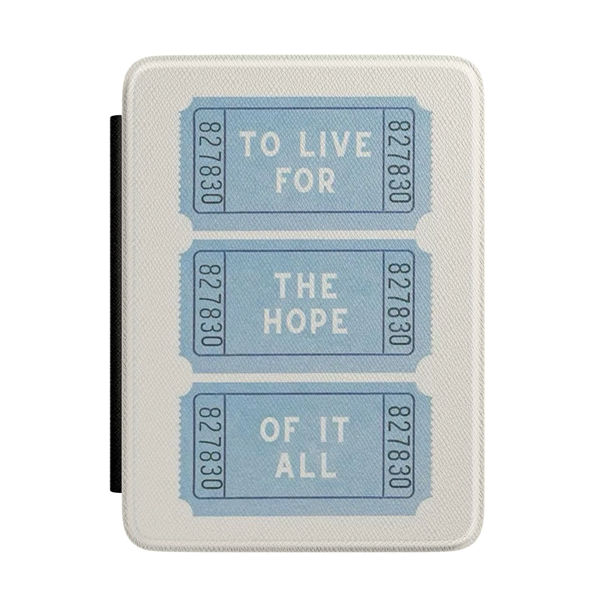 Ticket of Hope Kindle Case