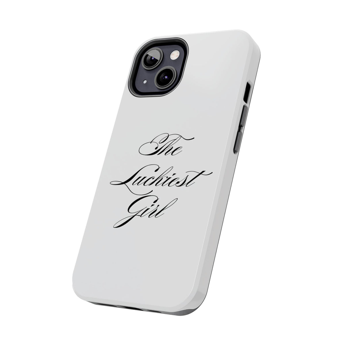 The Luckiest Girl iPhone Case