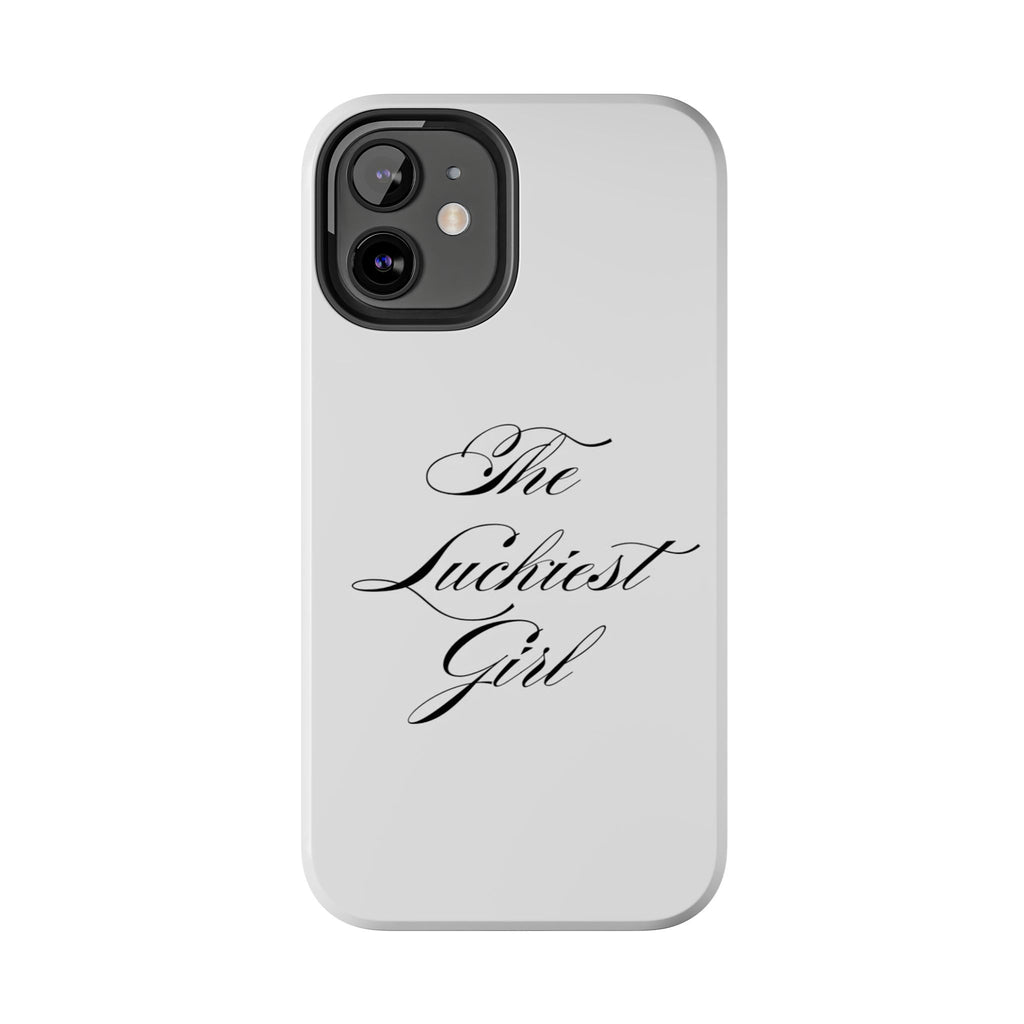 The Luckiest Girl iPhone Case