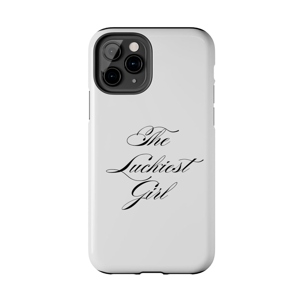 The Luckiest Girl iPhone Case